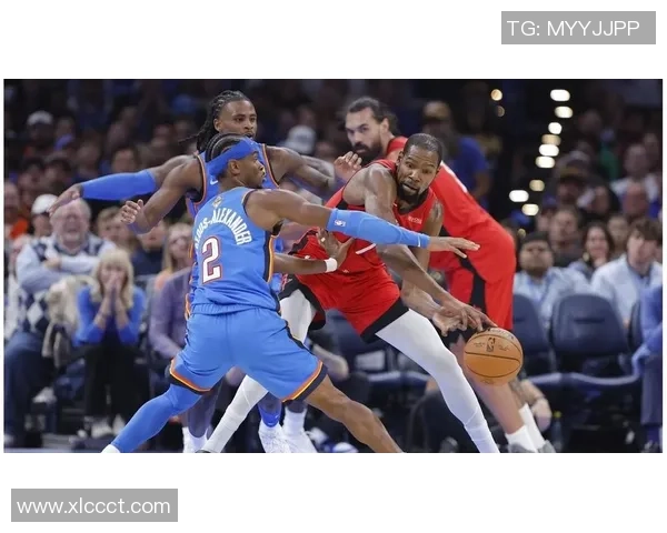 雷霆与火箭激战2019年2月10日精彩回顾与赛后分析